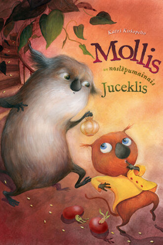 Katri Kirkopelto<br> <b>Mollis un noslēpumainais Juceklis</b>