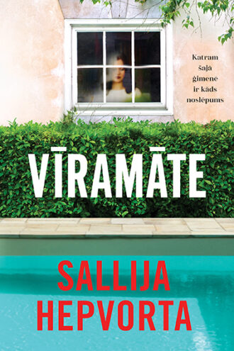 SALLIJA HEPVORTA <br> <b>VĪRAMĀTE</b>