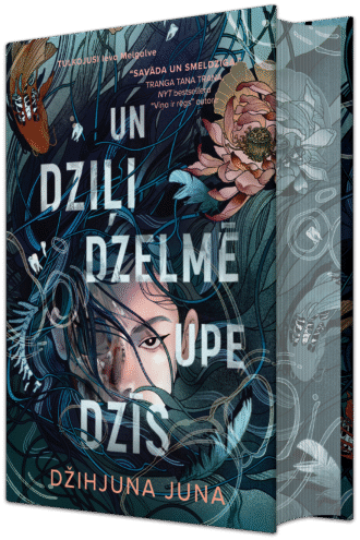 DŽIHJUNA JUNA<br> <b>UN DZIĻI DZELMĒ UPE DZĪS</b>