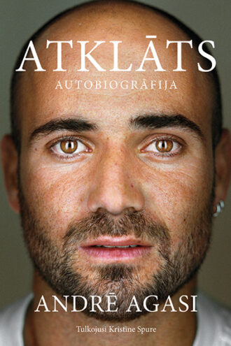 Andrē Agasi<br> <b>ATKLĀTS</b>
