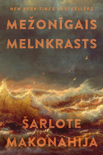 <br> </b>ŠARLOTE MAKONAHIJA<br> <b>MEŽONĪGAIS MELNKRASTS<br> </b>